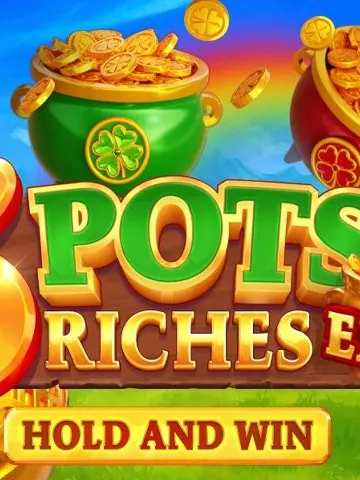 3 Pots Riches Extra Hold and Win